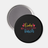 Geschenke Lehrer | Nur Brave Teach Magnet (Vorderseite/Rückseite)