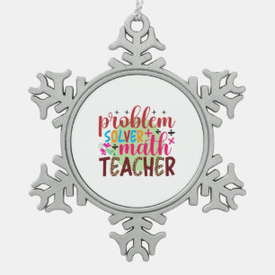 Geschenke Lehrer Problem Solver Match Lehrer Schneeflocken Zinn-Ornament