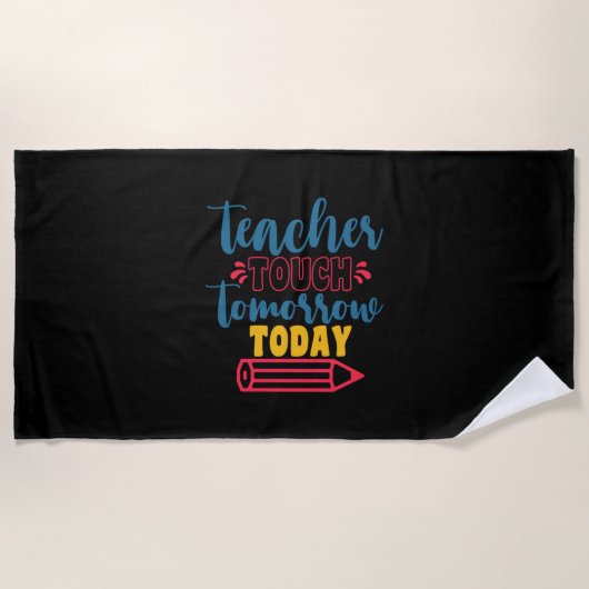 Geschenke Lehrer | Touch Lehrer morgen Strandtuch (Vorderseite)