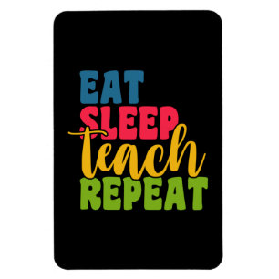 Geschenke Lehrer Wiederholung des Schlafteach es Magnet