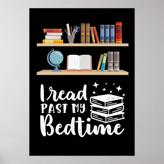 Geschenke lesen Ich habe mein Bedtime gelesen Poster (Vorne)