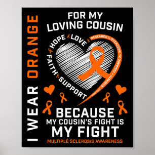 Geschenke Orange Fighter Cousin Multiple Sklerose  Poster