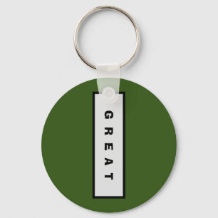 Geschenke: unter 15$ Attraktive Authority® GREAT Schlüsselanhänger