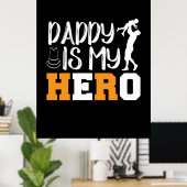 Geschenke Vater | Daddy ist mein Held Poster (Heimbüro)