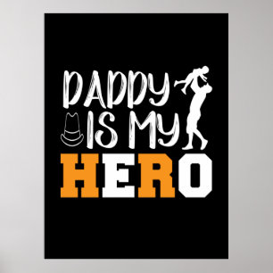 Geschenke Vater   Daddy ist mein Held Poster