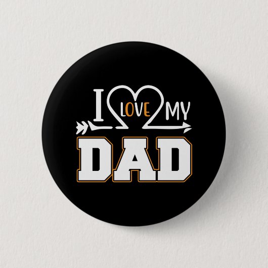 Geschenke Vater | I Liebe Mein Vater Button (Vorderseite)