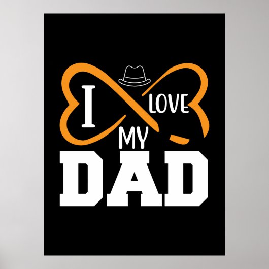 Geschenke Vater | I Liebe Mein Vater Poster (Vorne)
