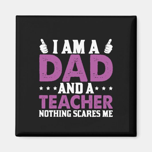 Geschenke Vater | Ich bin Vater und Lehrer Magnet (Vorne)