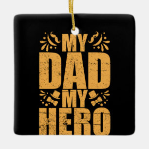 Geschenke Vater   Mein Vater Mein Held Keramikornament