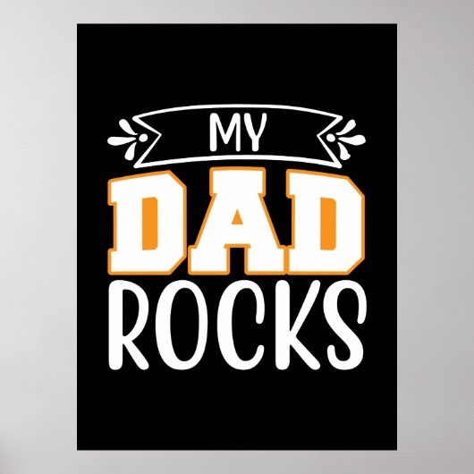 Geschenke Vater | Mein Vater Rocks Poster (Vorne)