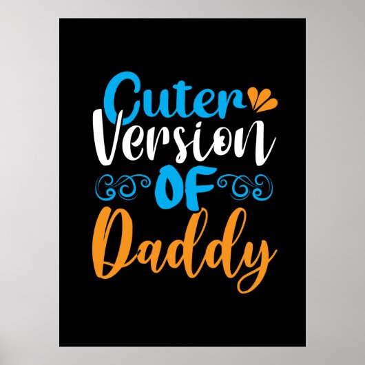 Geschenke Vater | Niedlichere Version von Daddy Poster (Vorne)