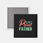 Geschenke Vater | Stolzer Vater Magnet (Vorderseite/Rückseite)