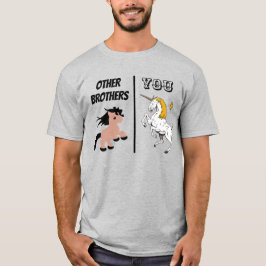 Geschenke von anderen Brüdern, Geschenk von Funny  T-Shirt