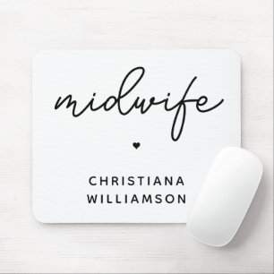 Geschenke von Custom Midfrau Appreciation Midwifer Mousepad
