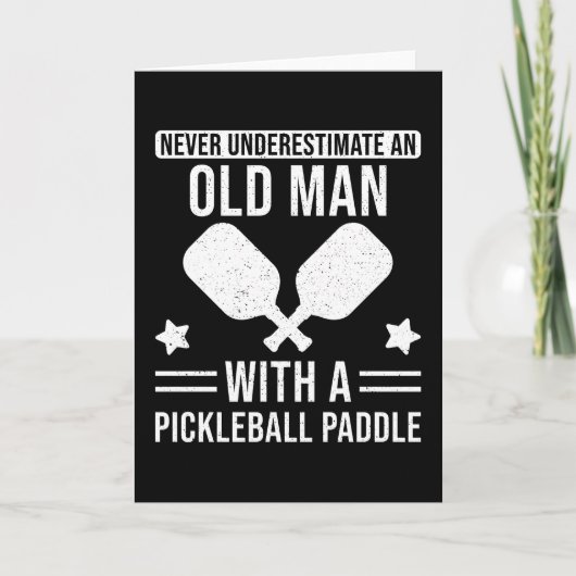 Geschenke von Pickleball unterschätzen niemals ein Karte (Vorderseite)