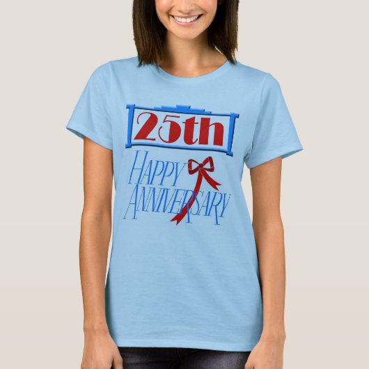 Geschenke zum 25. Geburtstag T-Shirt (Vorderseite)