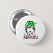 Geschenke zur Unterstützung der chronischen Krankh Button (Vorne & Hinten)