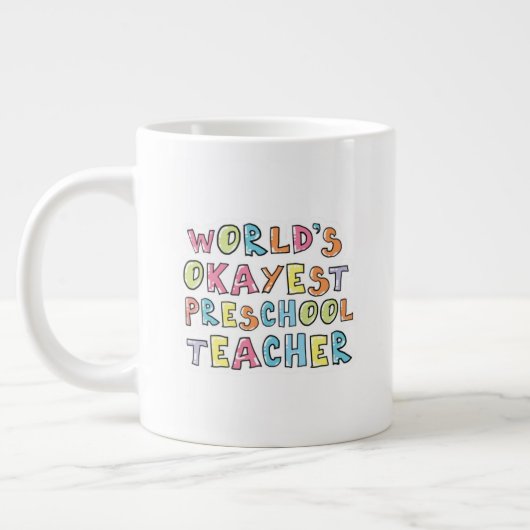 Geschenkidee für den weltbesten Preschool-Lehrer Jumbo-Tasse (Links)