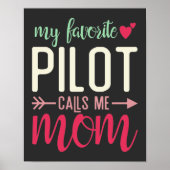 Geschenkidee Mama Pilotprogramm Mein Favorit Pilot Poster (Vorne)