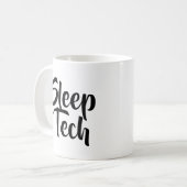 Geschenkideen für den Technologen Sleep Tech Tasse (Vorderseite Links)