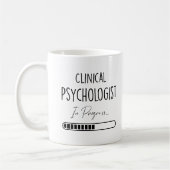 Geschenkideen für Frauen oder Männer Klinische Psy Kaffeetasse (Links)