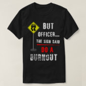 Geschenkmechanik für Spaß-Burnout T-Shirt (Design vorne)