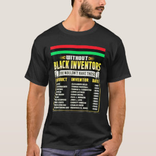Geschichte der schwarzen Erfinder Monat 2A1 Monat T-Shirt