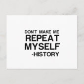 GESCHICHTE GEBEN MICH WIEDERHOLEN POSTKARTE (Vorderseite)