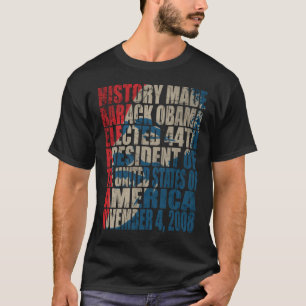 Geschichte gemacht T-Shirt