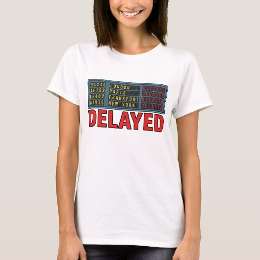 Geschichte meines Lebens Verspäteter Reise T-Shirt (Vorderseite)