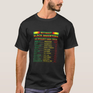 Geschichte schwarzer Erfinder schwarze Geschichte T-Shirt
