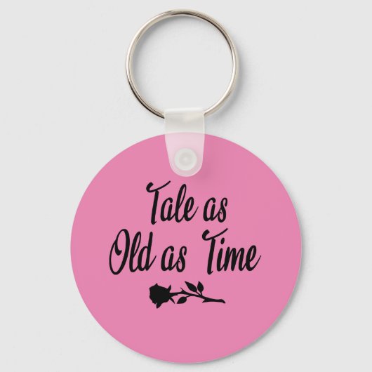 Geschichte so alt wie die Zeit Schlüsselanhänger (Vorderseite)