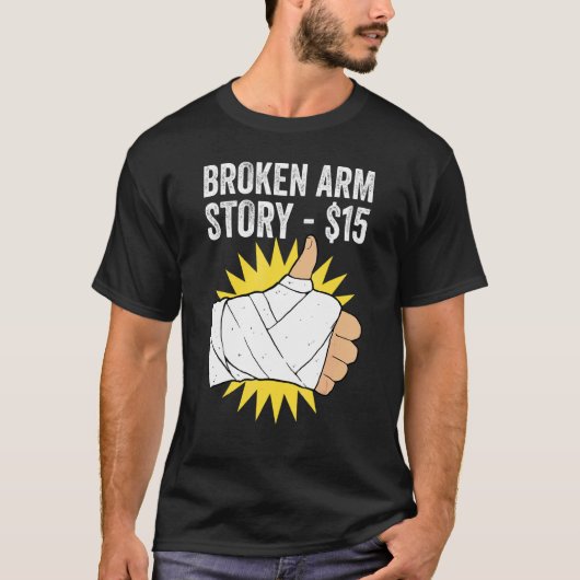 Geschichte vom gebrochenen Arm T-Shirt (Vorderseite)
