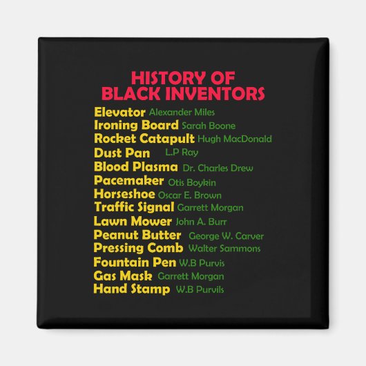 Geschichte von Black Inventors Black History Monat Magnet (Vorne)