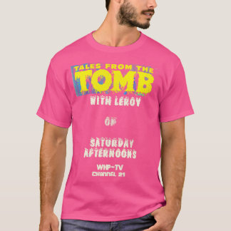 Geschichten aus dem Grab mit Leroy T-Shirt