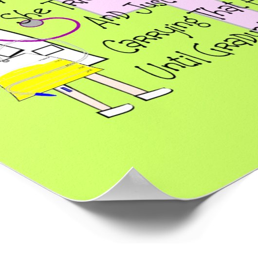 Geschichten-Poster "Foley Bag" für Krankenpfleger Poster (Ecke)