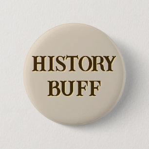 Geschichtsfan, Historiker, historisch, alt, vintag Button