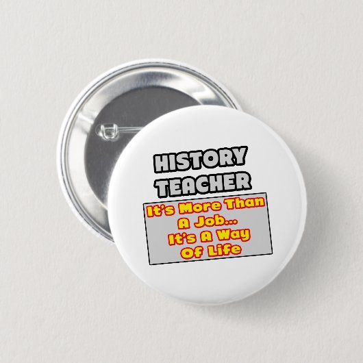 Geschichtslehrer... Lebensweg Button (Vorne & Hinten)