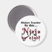 Geschichtslehrer Ninja Magnet (Vorderseite/Rückseite)