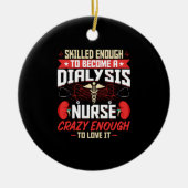 Geschickt genug, um Dialysekuren zu werden - Funny Keramik Ornament (Vorne)