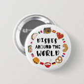 Geschirr auf der ganzen Welt Button (Vorne & Hinten)