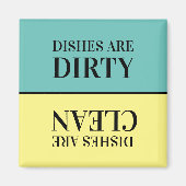 Geschirr sind schmutzig, Geschirr sind sauber, Nac Magnet (Vorne)