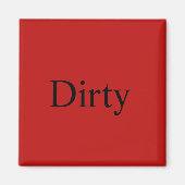 Geschirrspüler Magnet "Dirty" (Vorne)