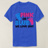 Geschlecht offen Geschenk Rosa oder Blau Wir Liebe T-Shirt (Design vorne)