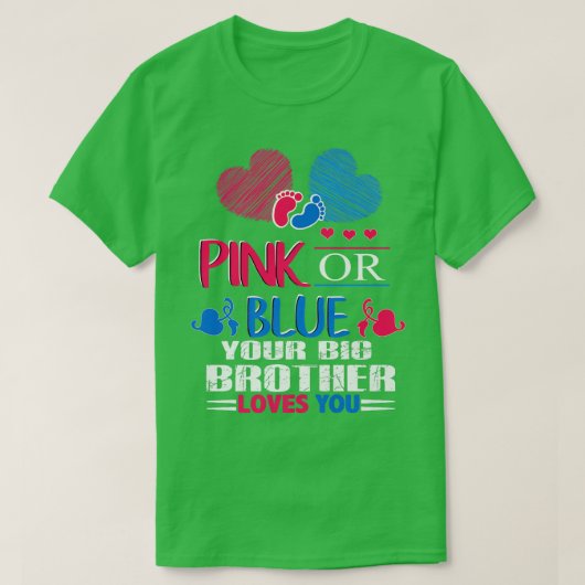 Geschlecht offen Rosa oder Blau Ihre große Bruder T-Shirt (Design vorne)