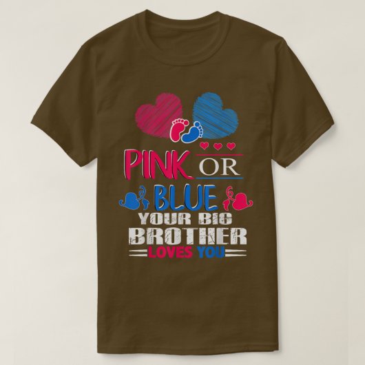 Geschlecht offen Rosa oder Blau Ihre große Bruder T-Shirt (Design vorne)