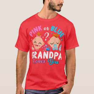 Geschlecht offen Rosa oder Blau Opa Lieben You T-S T-Shirt