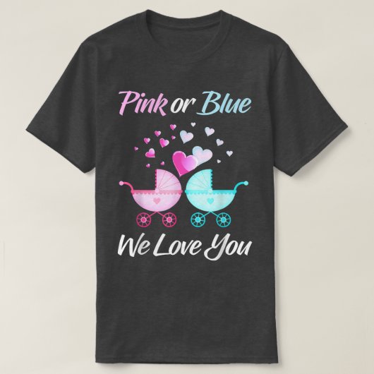Geschlecht offen Rosa oder Blau Wir Liebe Sie Männ T-Shirt (Design vorne)