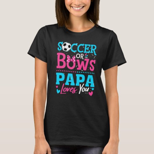 Geschlecht offenbaren Fußball oder Bögen Papa-Lieb T-Shirt (Vorderseite)