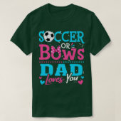 Geschlecht offenbaren Fußball oder Bows Vater Lieb T-Shirt (Design vorne)
